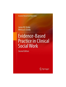 Evidence-Based Practice in Clinical Social Work - 9783030152239