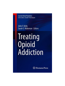 Treating Opioid Addiction - 9783030162566