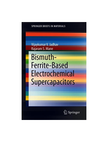 Bismuth-Ferrite-Based Electrochemical Supercapacitors - 9783030167172