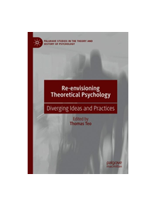 Re-envisioning Theoretical Psychology - 9783030167615