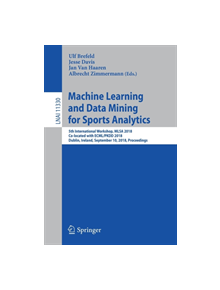 Machine Learning and Data Mining for Sports Analytics - 9783030172732