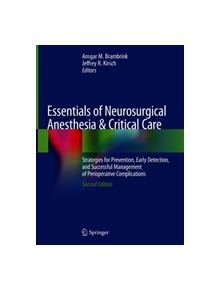 Essentials of Neurosurgical Anesthesia & Critical Care - 9783030174088