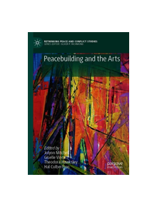 Peacebuilding and the Arts - 9783030178741