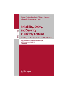 Reliability, Safety, and Security of Railway Systems. Modelling, Analysis, Verification, and Certification - 9783030187439