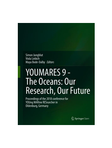 YOUMARES 9 - The Oceans: Our Research, Our Future - 838938 - 9783030203887