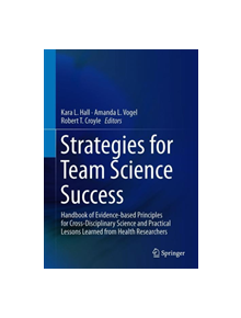 Strategies for Team Science Success - 9783030209902