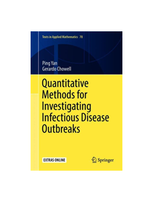 Quantitative Methods for Investigating Infectious Disease Outbreaks - 9783030219222