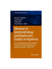 Advances in Geomorphology and Quaternary Studies in Argentina - 9783030226206