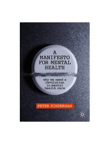 A Manifesto for Mental Health - 9783030243852