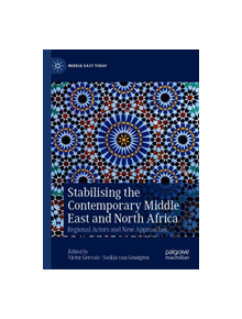 Stabilising the Contemporary Middle East and North Africa - 9783030252281