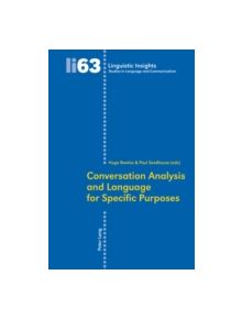 Conversation Analysis and Language for Specific Purposes - 9783034300452