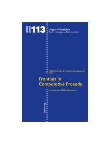 Frontiers in Comparative Prosody - 9783034303736