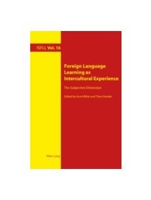 Foreign Language Learning as Intercultural Experience - 9783034318792