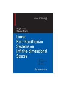 Linear Port-Hamiltonian Systems on Infinite-Dimensional Spaces - 9783034808118