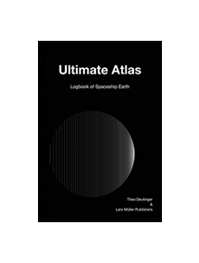 Ultimate Atlas: Logbook of Spaceship Earth - 9783037785928