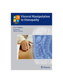 Visceral Manipulation in Osteopathy - 9783131472014