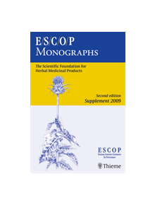 ESCOP Monographs. Second Edition Supplement 2009 - 9783131499813