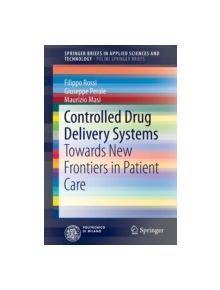 Controlled Drug Delivery Systems - 9783319022871