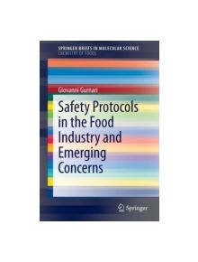 Safety Protocols in the Food Industry and Emerging Concerns - 9783319164915