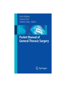 Pocket Manual of General Thoracic Surgery - 9783319174969