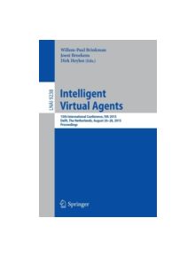 Intelligent Virtual Agents - 9783319219950