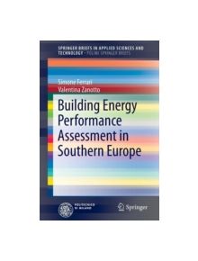 Building Energy Performance Assessment in Southern Europe - 9783319241340