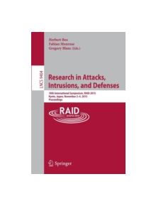 Research in Attacks, Intrusions and Defenses - 9783319263618