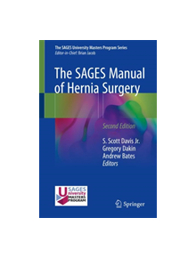 The SAGES Manual of Hernia Surgery - 9783319784106