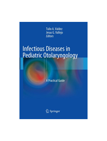 Infectious Diseases in Pediatric Otolaryngology - 9783319793597