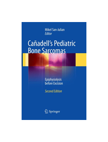 Canadell's Pediatric Bone Sarcomas - 9783319795911