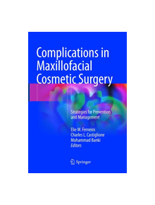 Complications in Maxillofacial Cosmetic Surgery - 9783319864679