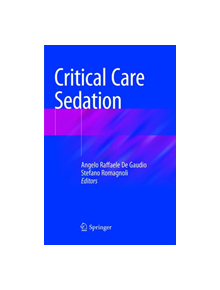 Critical Care Sedation - 9783319865959