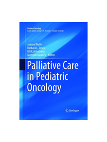 Palliative Care in Pediatric Oncology - 22545 - 9783319870700