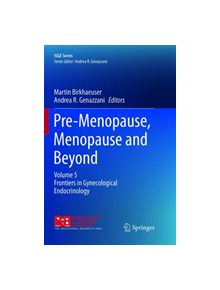 Pre-Menopause, Menopause and Beyond - 9783319875828