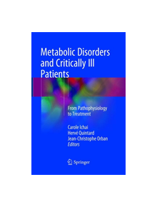 Metabolic Disorders and Critically Ill Patients - 9783319876986