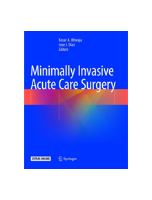 Minimally Invasive Acute Care Surgery - 9783319878546