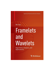 Framelets and Wavelets - 9783319886176