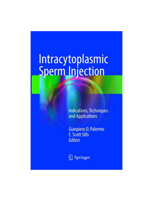 Intracytoplasmic Sperm Injection - 9783319889498