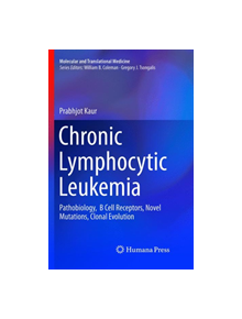 Chronic Lymphocytic Leukemia - 9783319889672