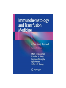 Immunohematology and Transfusion Medicine - 9783319909592