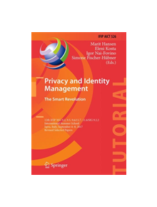 Privacy and Identity Management. The Smart Revolution - 9783319929248