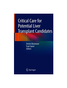 Critical Care for Potential Liver Transplant Candidates - 9783319929330