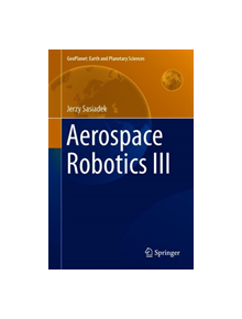 Aerospace Robotics III - 22545 - 9783319945163