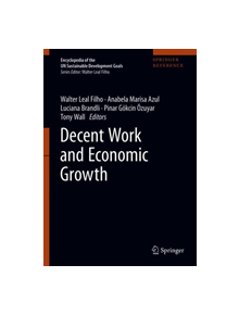 Decent Work and Economic Growth - 9783319958668