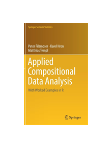 Applied Compositional Data Analysis - 9783319964201