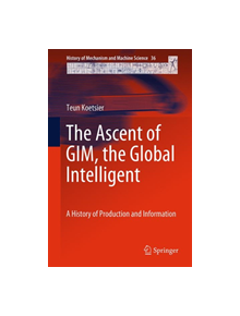 The Ascent of GIM, the Global Intelligent Machine - 9783319965468