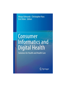 Consumer Informatics and Digital Health - 9783319969046