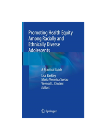 Promoting Health Equity Among Racially and Ethnically Diverse Adolescents - 9783319972046