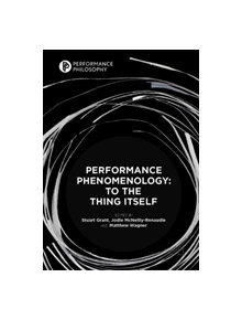 Performance Phenomenology - 9783319980584