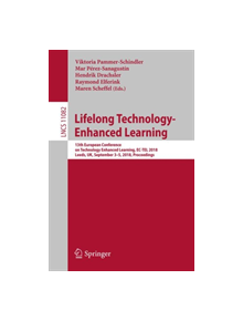 Lifelong Technology-Enhanced Learning - 9783319985718